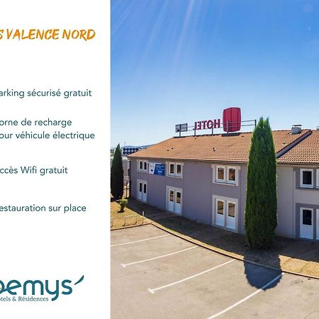 Noemys Valence Nord - Hotel Restaurant Bourg-lès-Valence Exterior foto